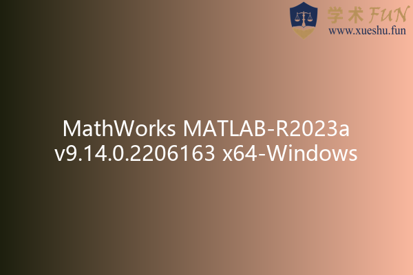 MathWorks MATLAB R2023a 9.14.0.2337262 instal the new for apple